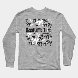 Giggle Long Sleeve T-Shirt